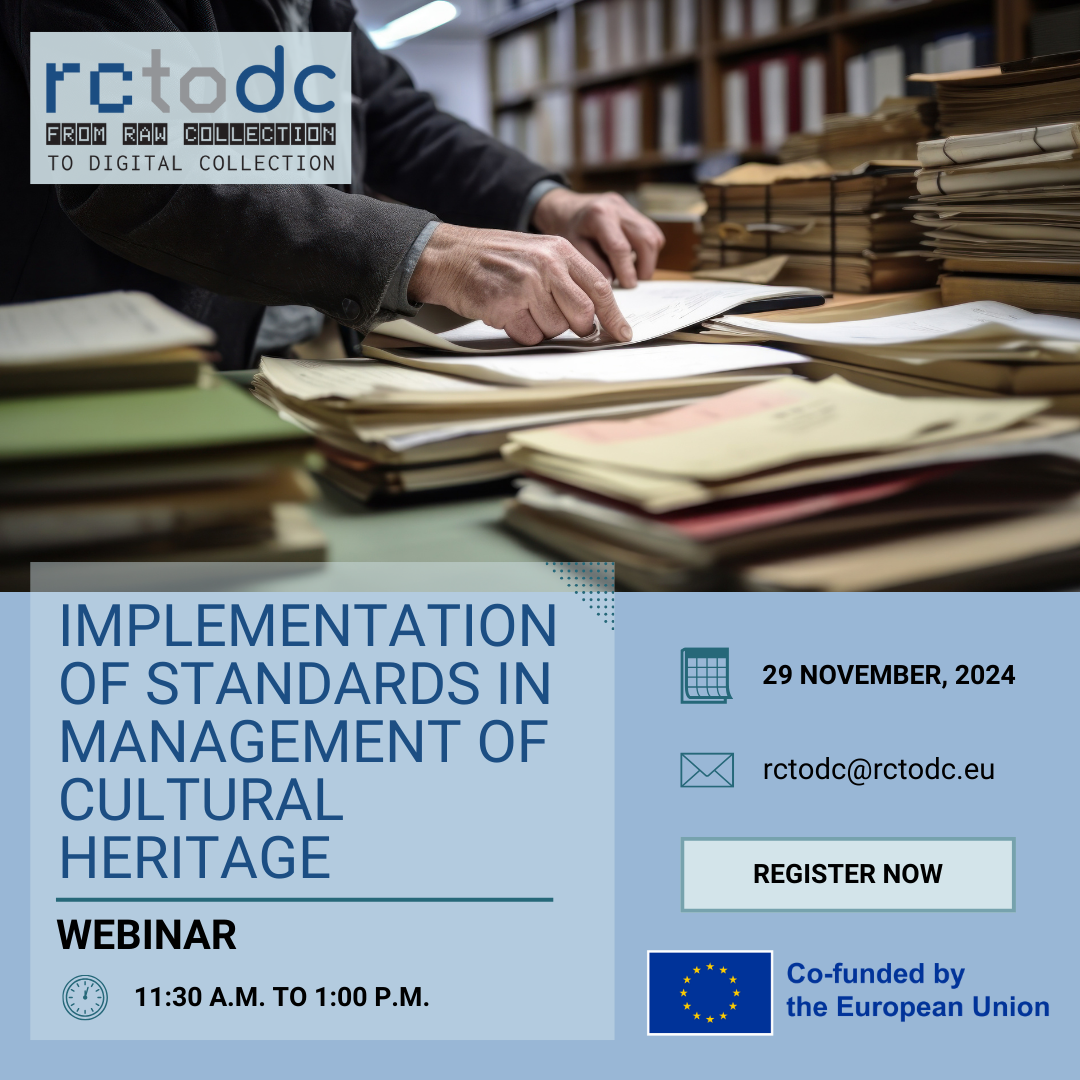Webinar "Standards: The implementation of standards in management of cultural heritage", 29 November, 2024