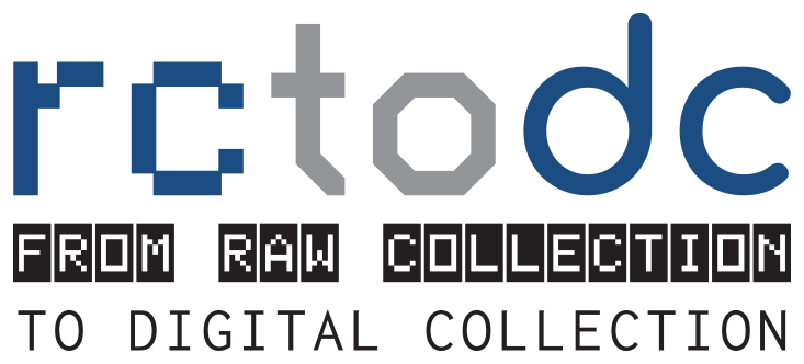 "From Raw Collection to Digital Collection" (RCtoDC) project starting 1st October 2024